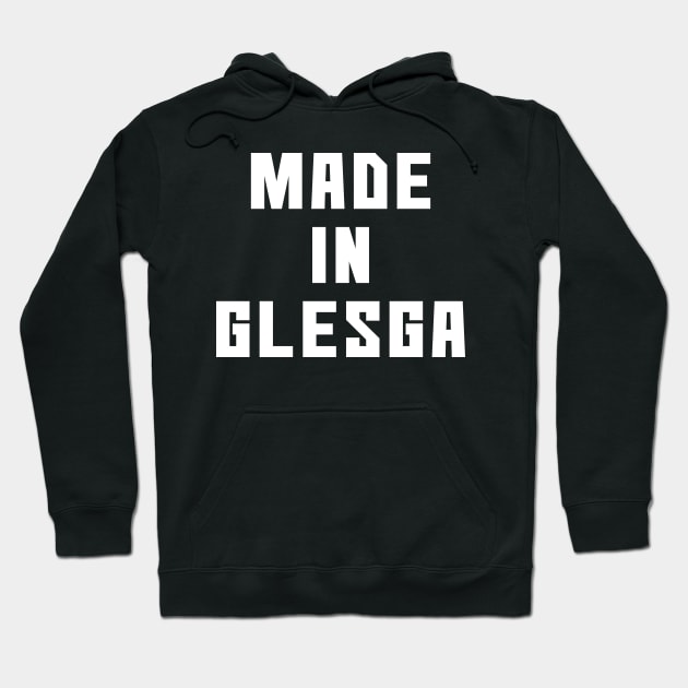 MADE IN GLESGA, Scots Language Phrase Hoodie by MacPean